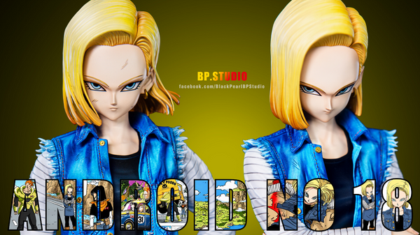 Black Pearl Studio / BP Studio - Android 18 [6 Variants]