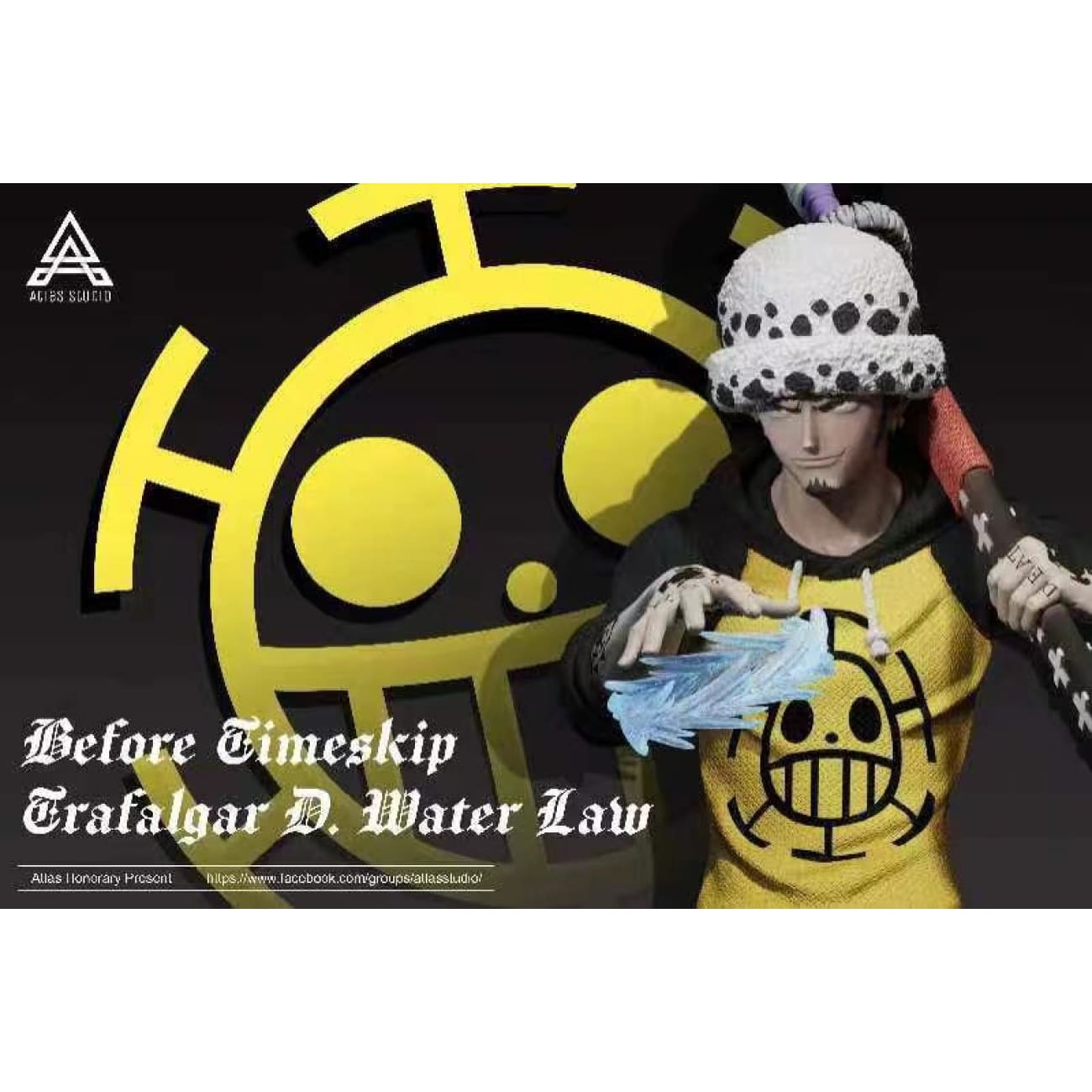 Atlas Studio - Trafalgar D. Water Law [3 Variants]