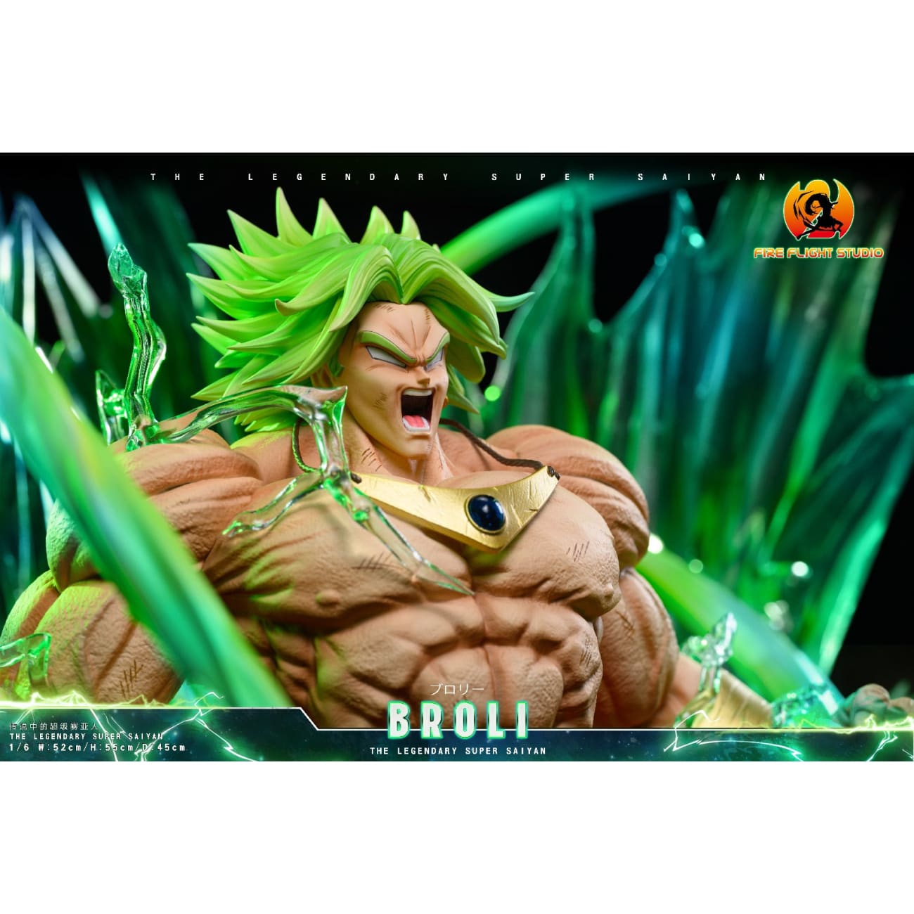 Fire Flight Studio - Legendary Super Saiyan Broly