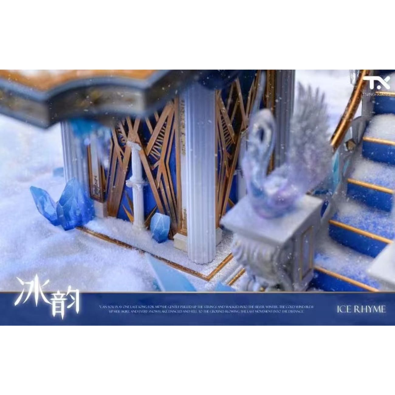 Tsing Xiang Studio - Ice Rhyme 