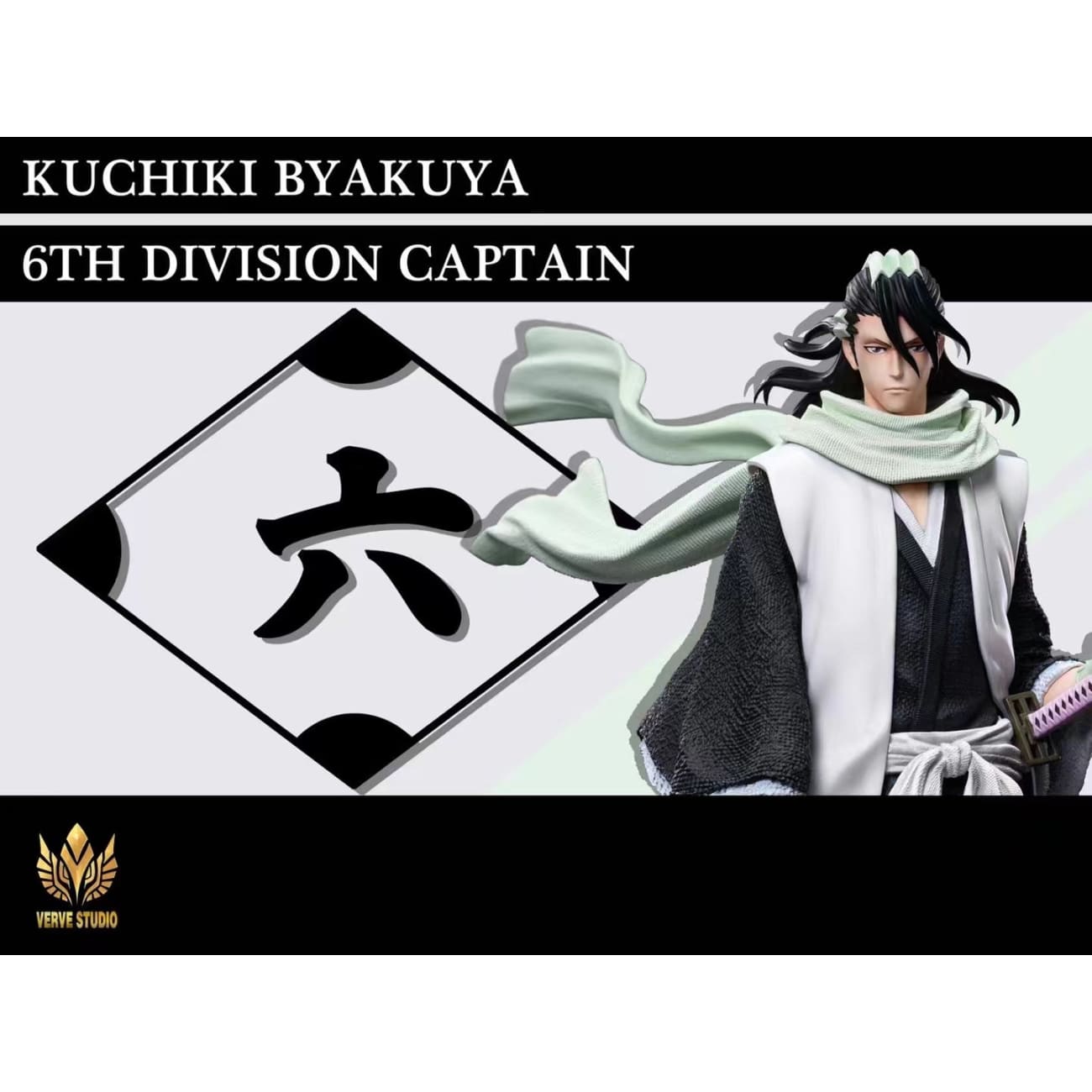 Verve Studio -  Byakuya Kuchiki [1/6 scale]