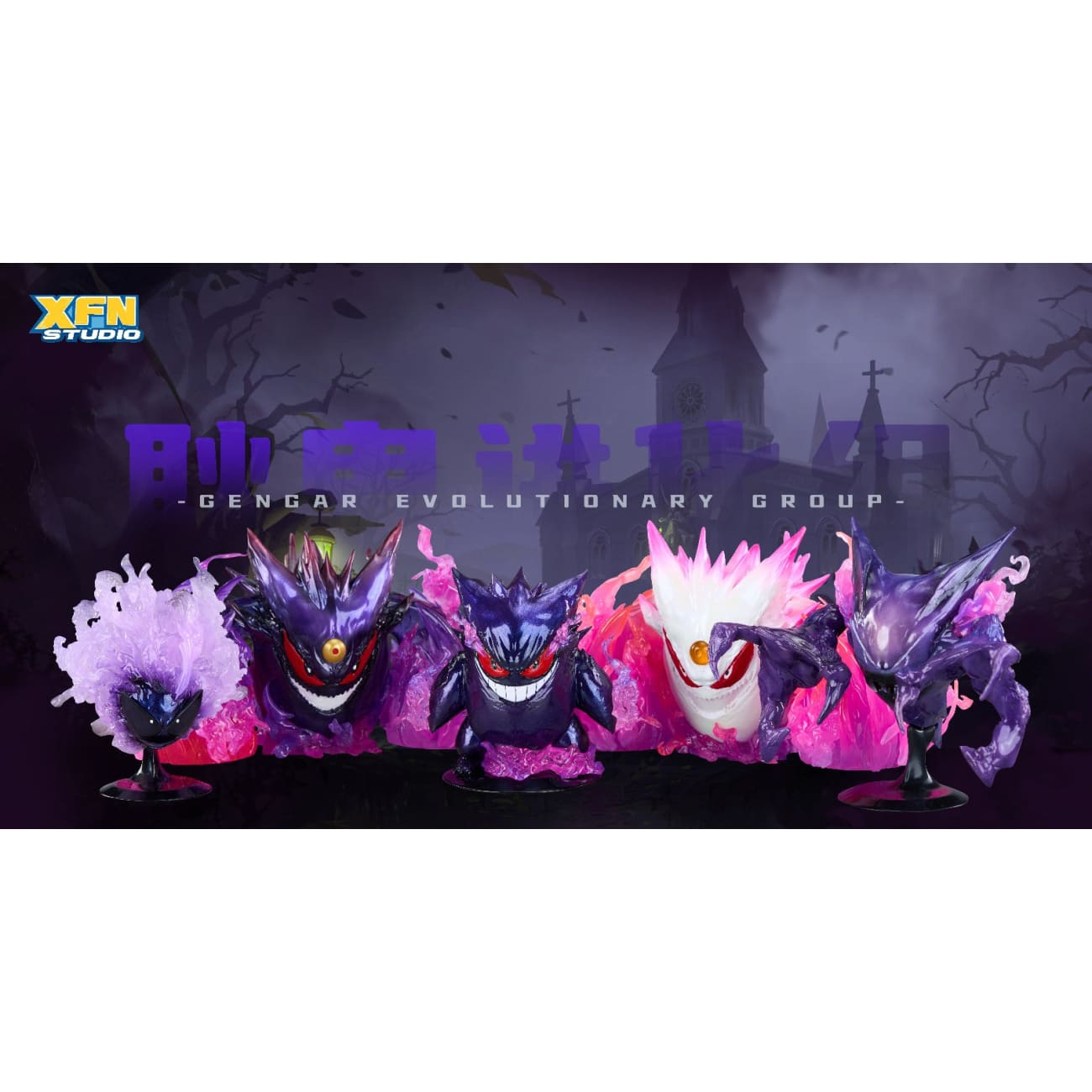 XFN Studio - Gengar Evolution Group