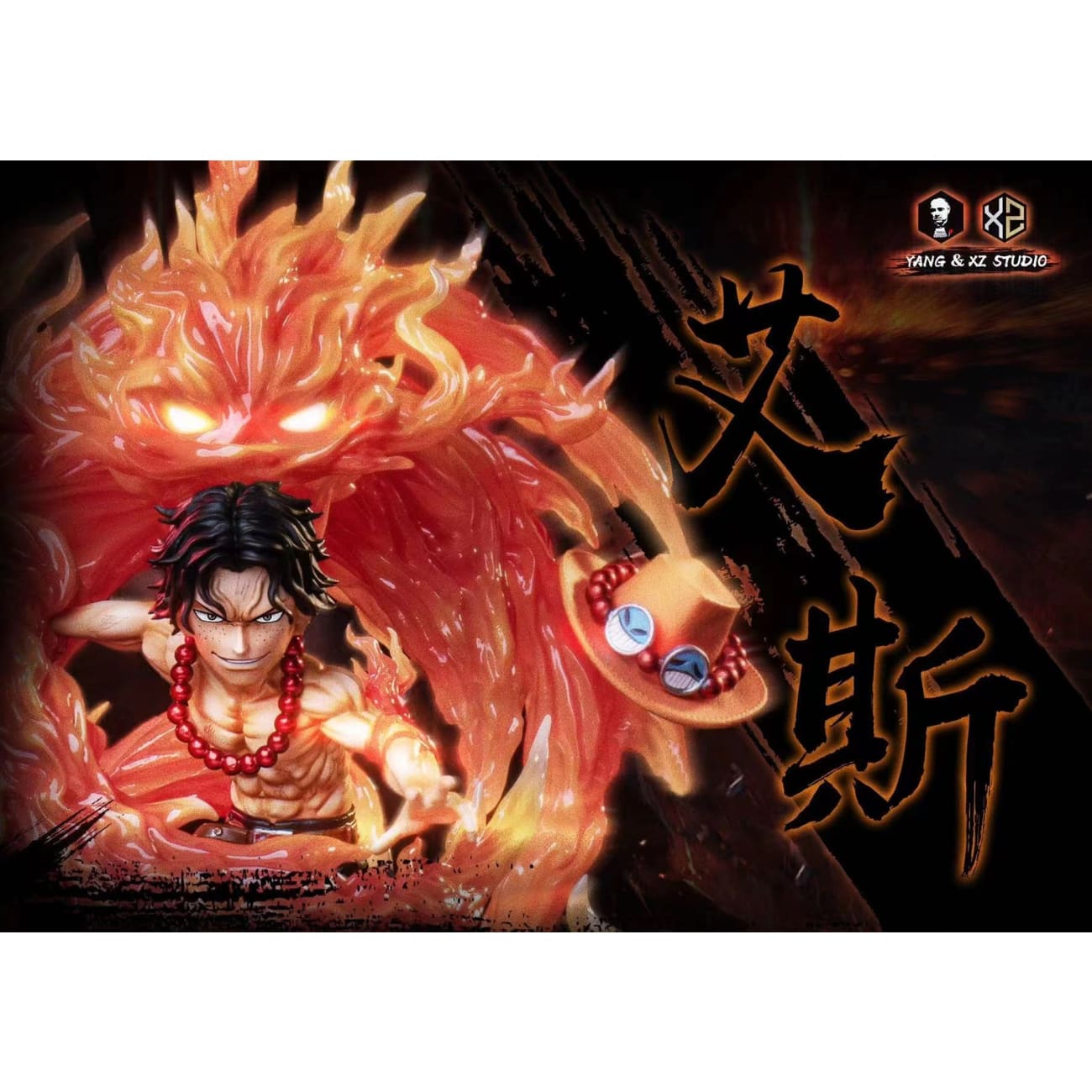 Xs Studios ＆ Yang Studios - Flame Emperor Portgas D Ace