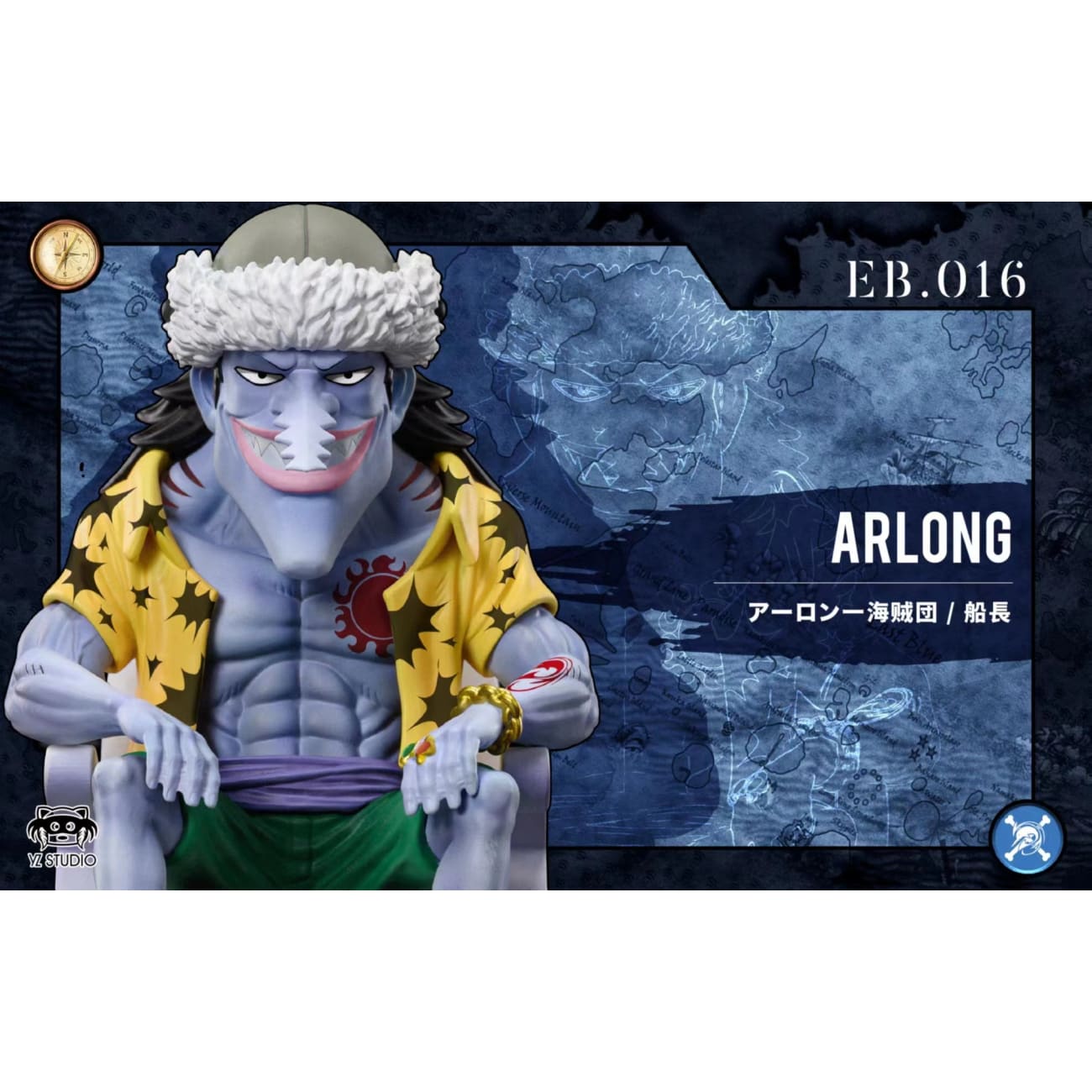 YZ Studio - Arlong /Hatchan /Kuroobi /Chew [5 Variants]