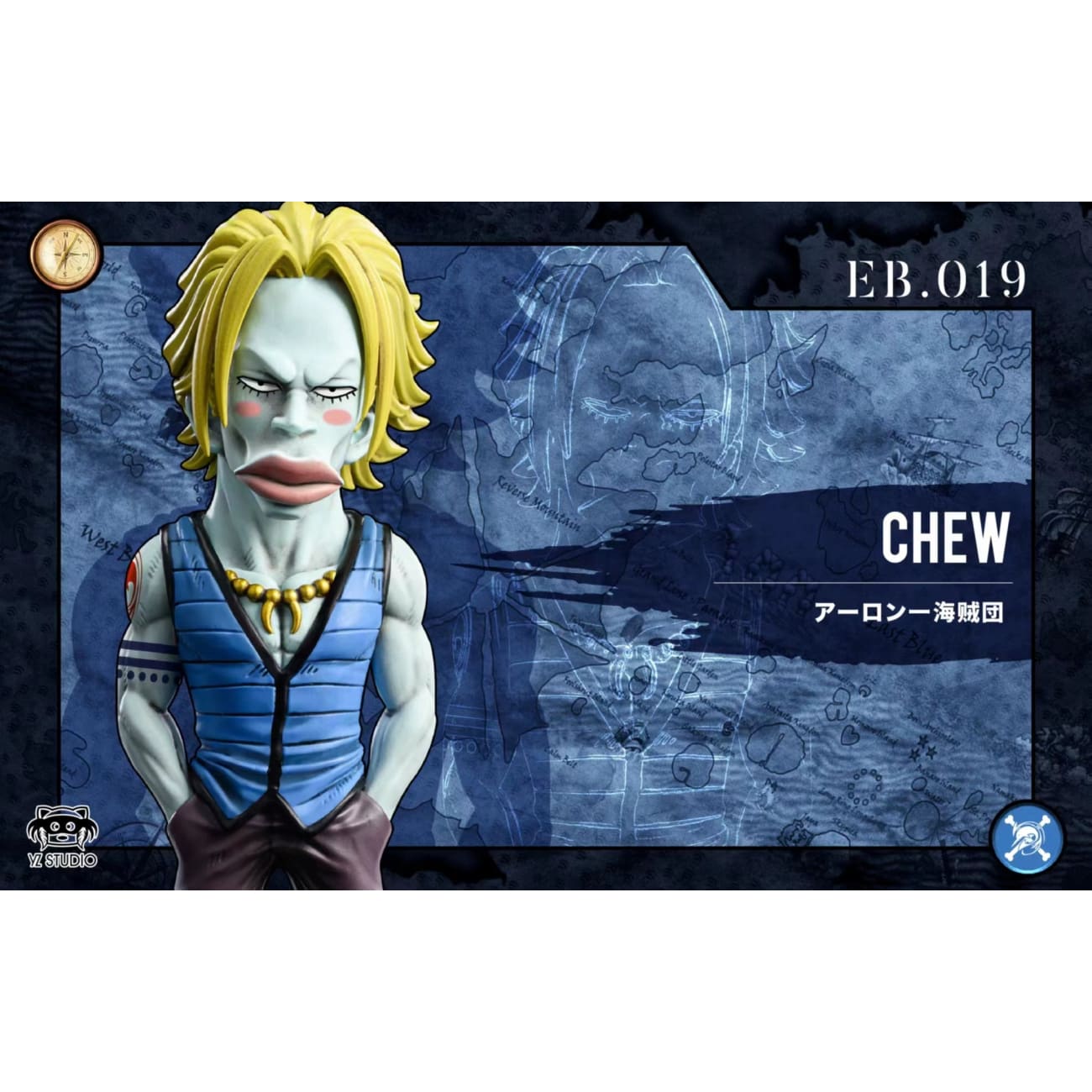 YZ Studio - Arlong /Hatchan /Kuroobi /Chew [5 Variants]