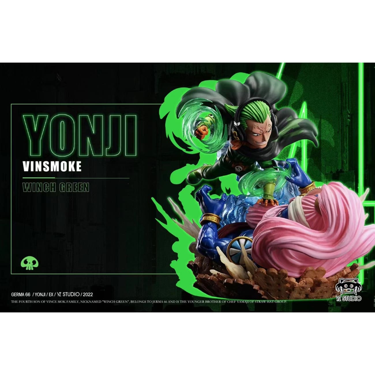 YZ Studio - Vinsmoke Yonji [Winch Green]